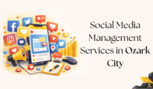 Professional Social Media Marketing Services in Lake of the Ozarks for Business Growth
