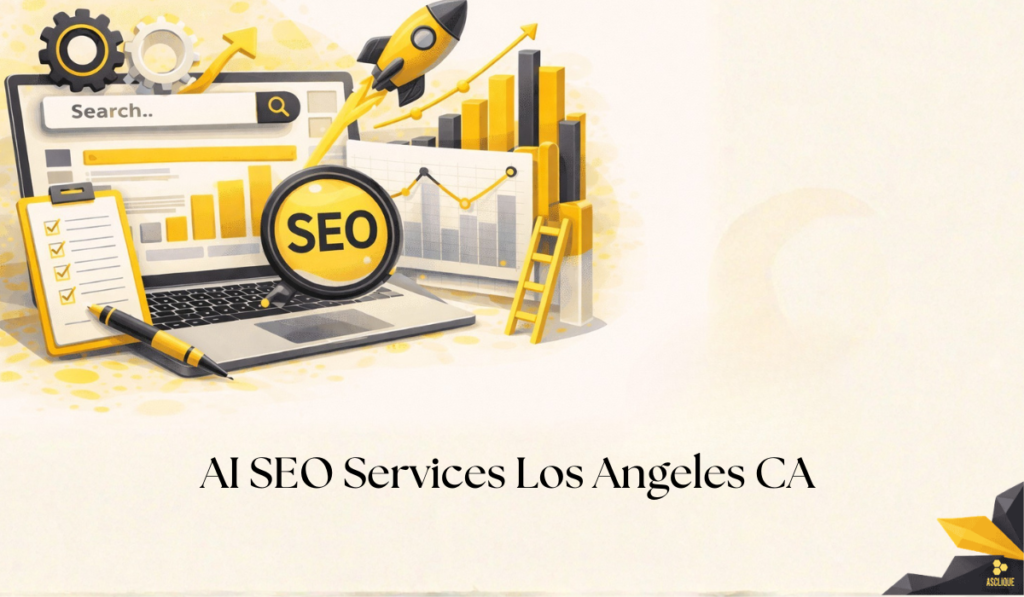 AI SEO Services Los Angeles CA