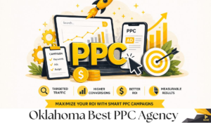 Top Benefits of Working with a Results-Driven Oklahoma City PPC Agency