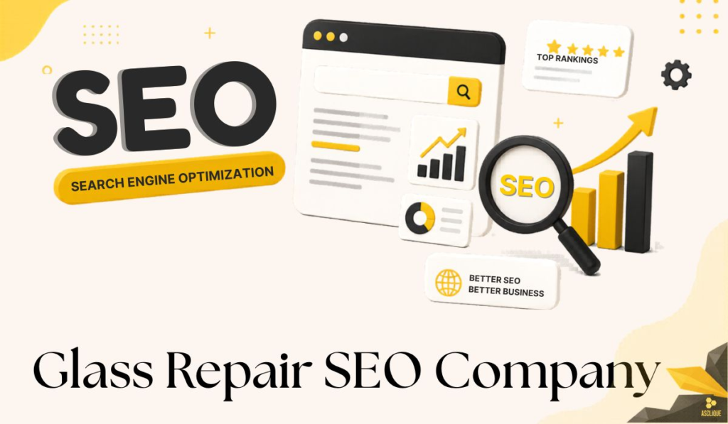 Glass Repair SEO Company