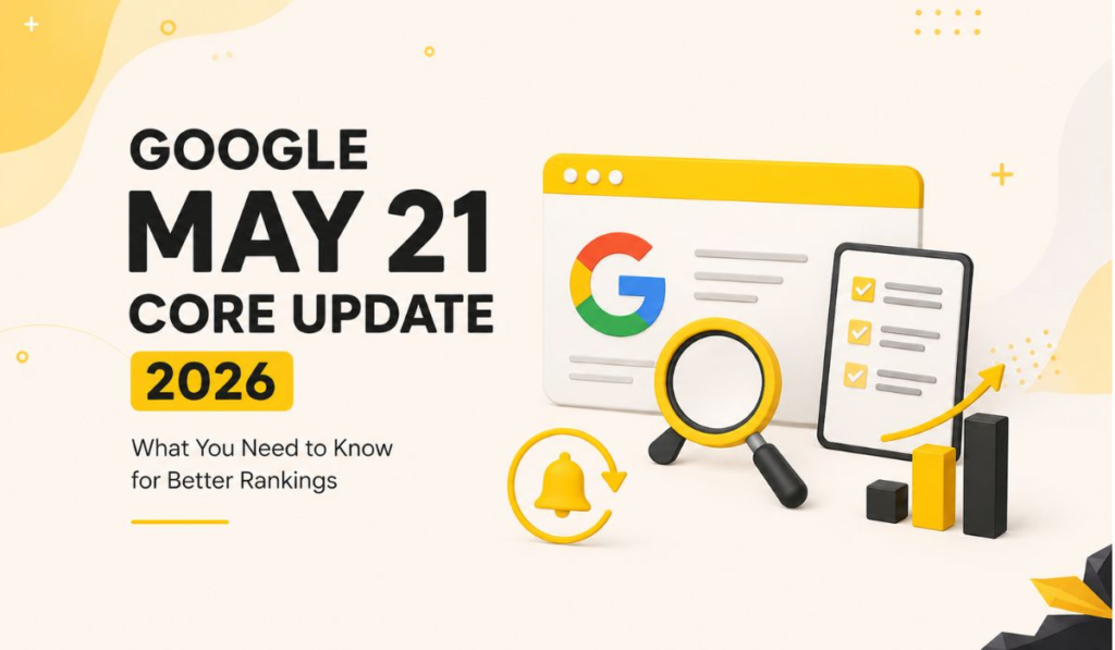 Google May 21 Core Update 2026