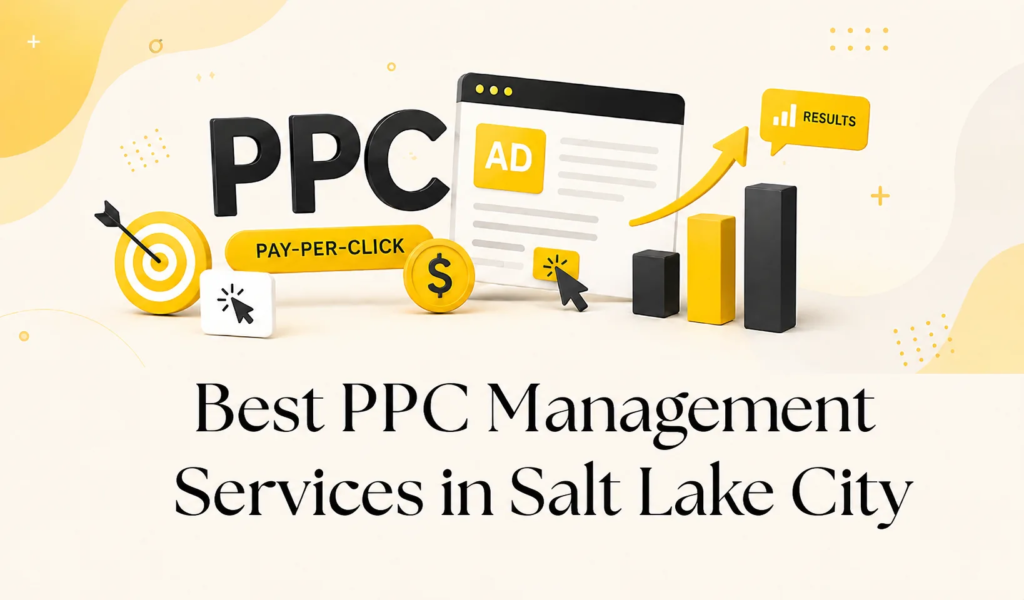 Salt Lake City PPC Management Services