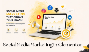 Social Media Marketing in Clementon for Business Growth and Brand Visibility