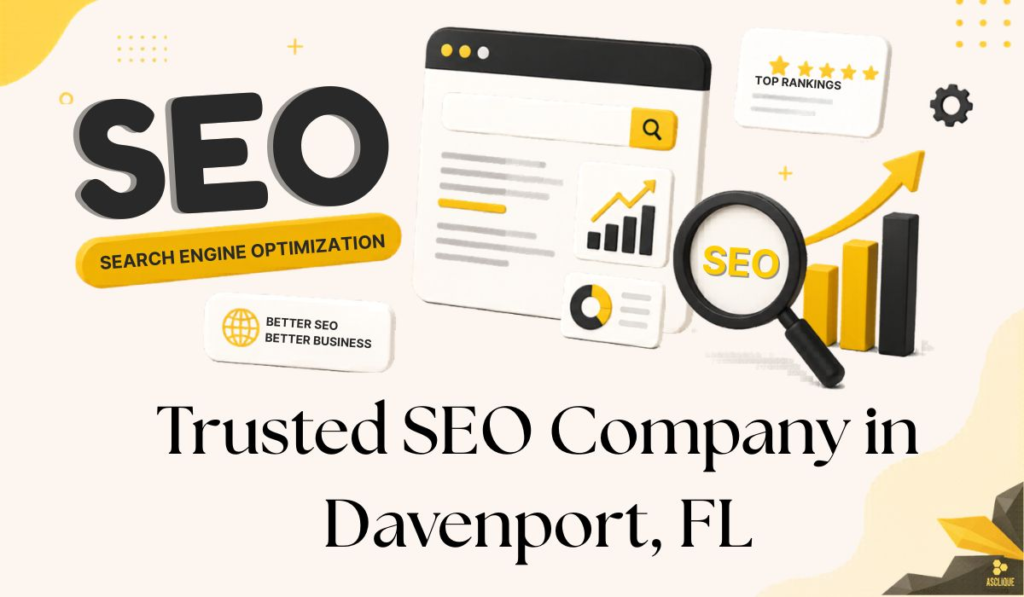 Trusted SEO Company in Davenport, FL