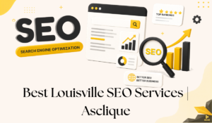 Louisville SEO Services: Boost Local Rankings, Drive Traffic & Grow Your Business