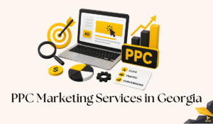 PPC Marketing Services in Georgia: Get More Leads, More Sales, and Real Business Growth
