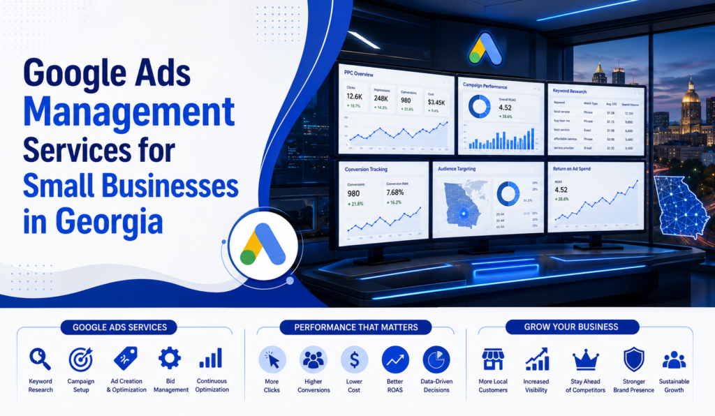 Google Ads Management Services for Small Businesses in Georgia
