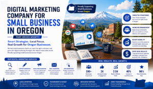 Digital Marketing Company for Small Business in Oregon That Drives Growth