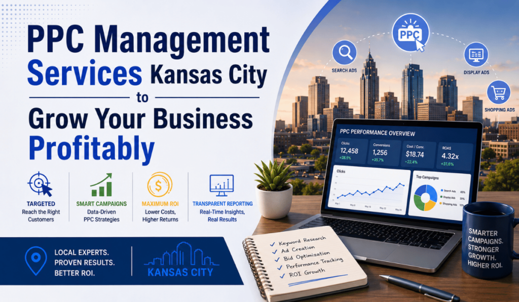 PPC Management Services Kansas City