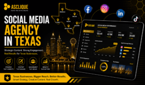 Social Media Agency in Texas: How Asclique Innovation and Technology Grows Local Brands Online
