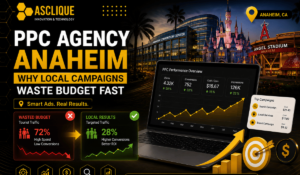 PPC Agency Anaheim: Why Local Campaigns Waste Budget Fast