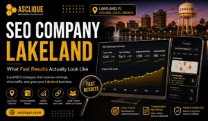 SEO Company Lakeland: Realistic Timelines and Results