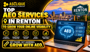Top AEO Services in Renton to Grow Your Online Visibility