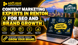 Content Marketing Experts in Renton for SEO and Brand Growth