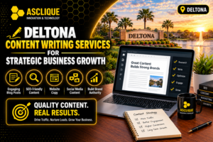 Deltona Content Writing Services for Strategic Business Growth