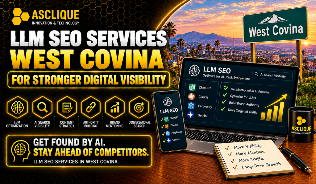 LLM SEO Services West Covina