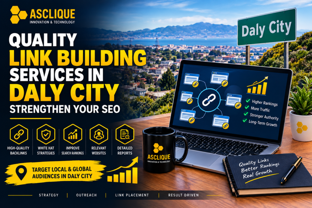 Quality Link Building Services in Daly City