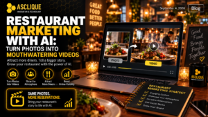 Restaurant Marketing with AI: Turn Photos into Mouthwatering Videos