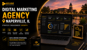 Digital Marketing Agency Naperville: What Local Businesses Should Know Before Hiring One